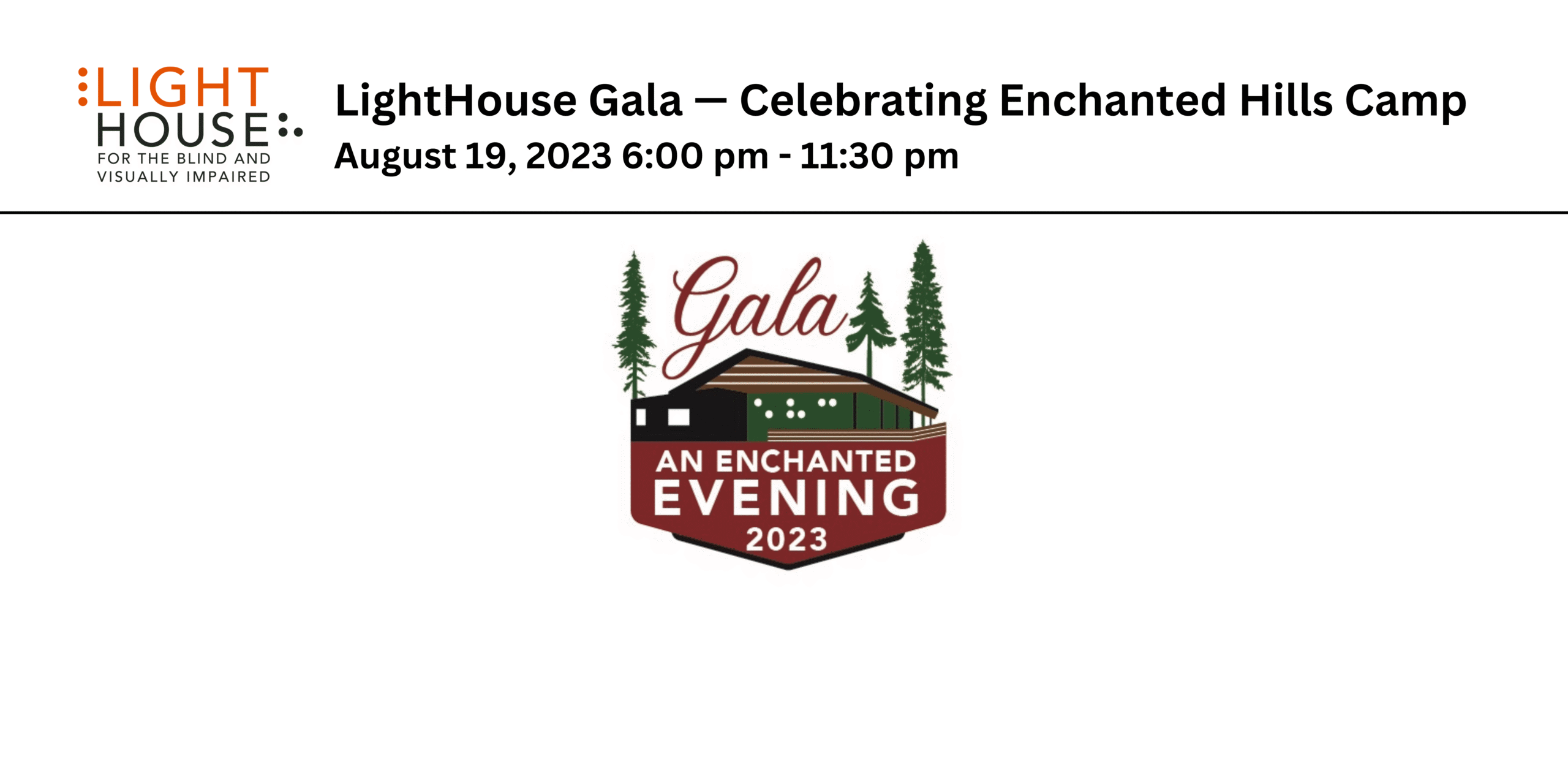 LightHouse Gala — Celebrating Enchanted Hills Camp August 19, 2023 600 pm - 1130 pm (5)